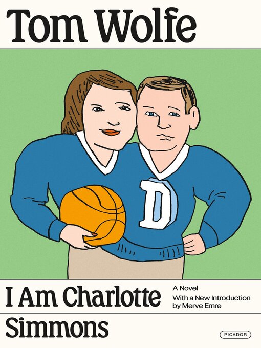 Title details for I Am Charlotte Simmons by Tom Wolfe - Available